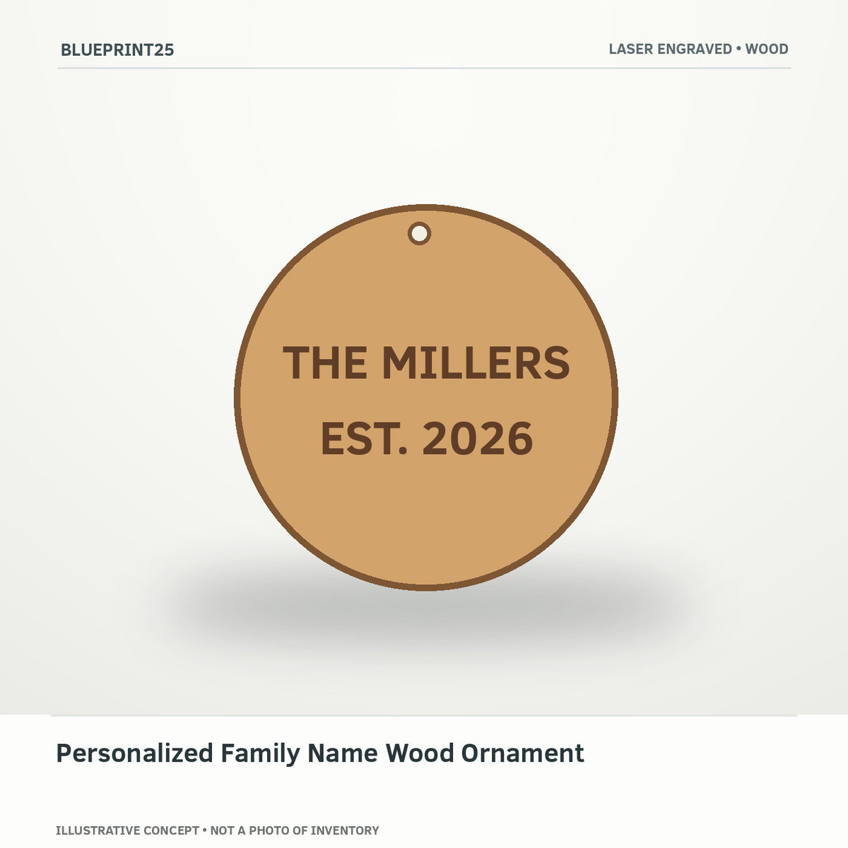 Personalized Family Name Wood Ornament illustrative concept, main view; not a photo of finished inventory.
