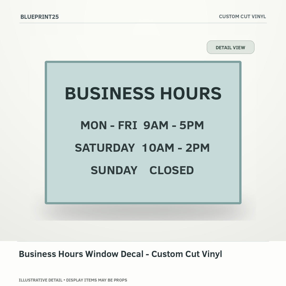 Business Hours Window Decal - Custom Cut Vinyl illustrative concept, detail view; final physical design has not been confirmed.