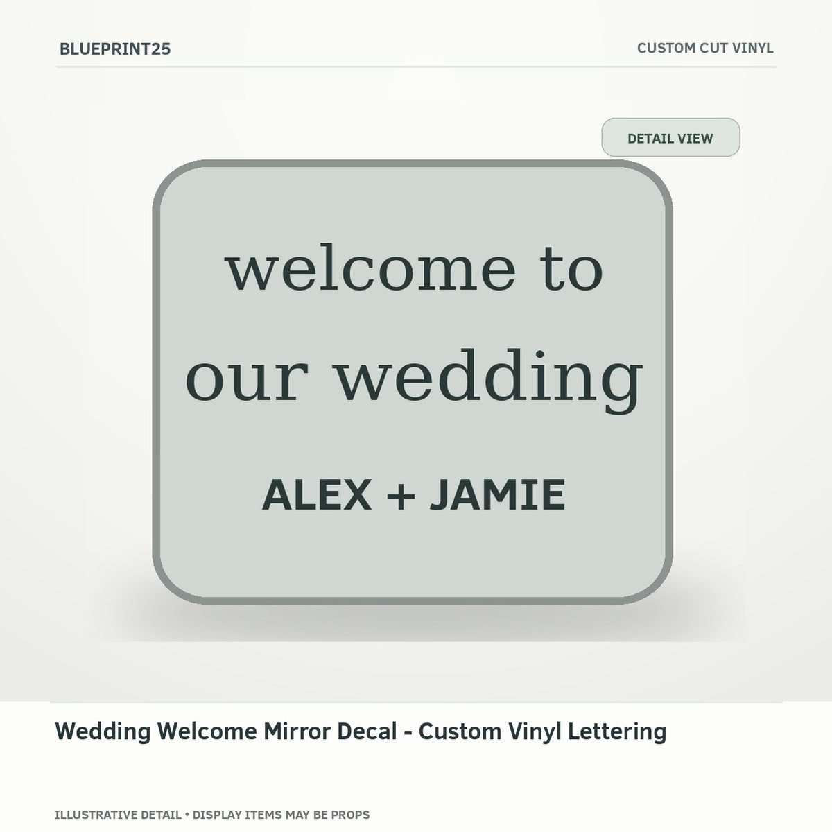 Wedding Welcome Mirror Decal - Custom Vinyl Lettering illustrative concept, detail view; final physical design has not been confirmed.