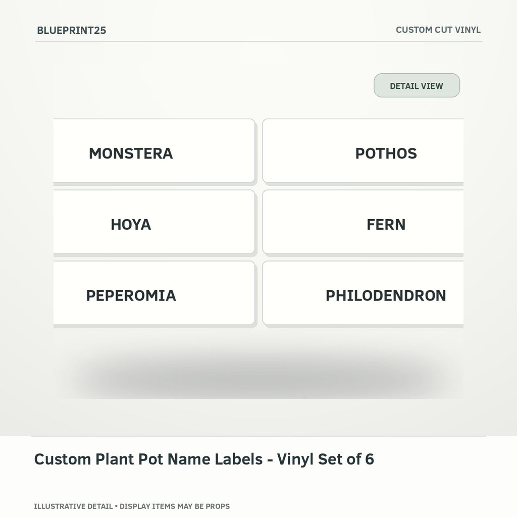 Custom Plant Pot Name Labels - Vinyl Set of 6 illustrative concept, detail view; final physical design has not been confirmed.