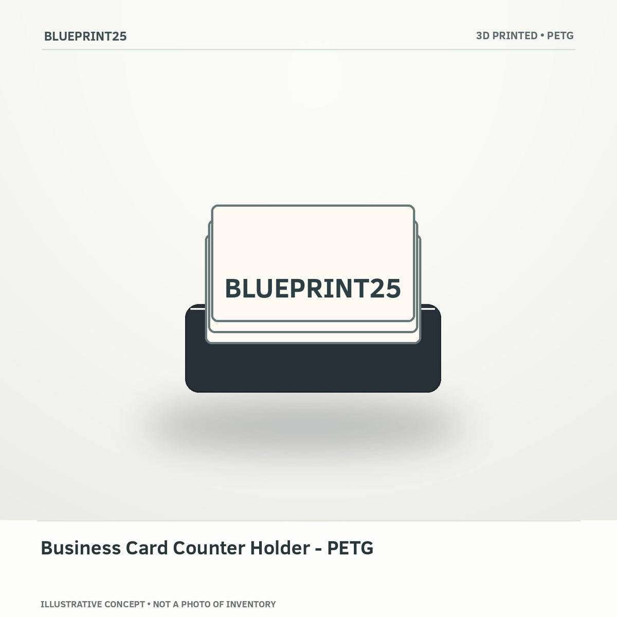 Business Card Counter Holder - PETG illustrative concept, main view; not a photo of finished inventory.