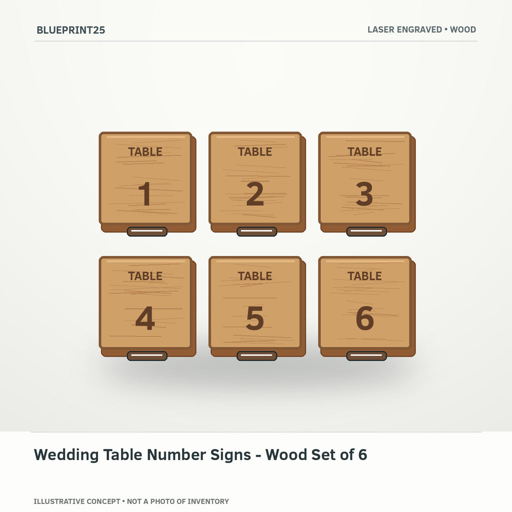 Wedding Table Number Signs - Wood Set of 6 illustrative concept, main view; not a photo of finished inventory.