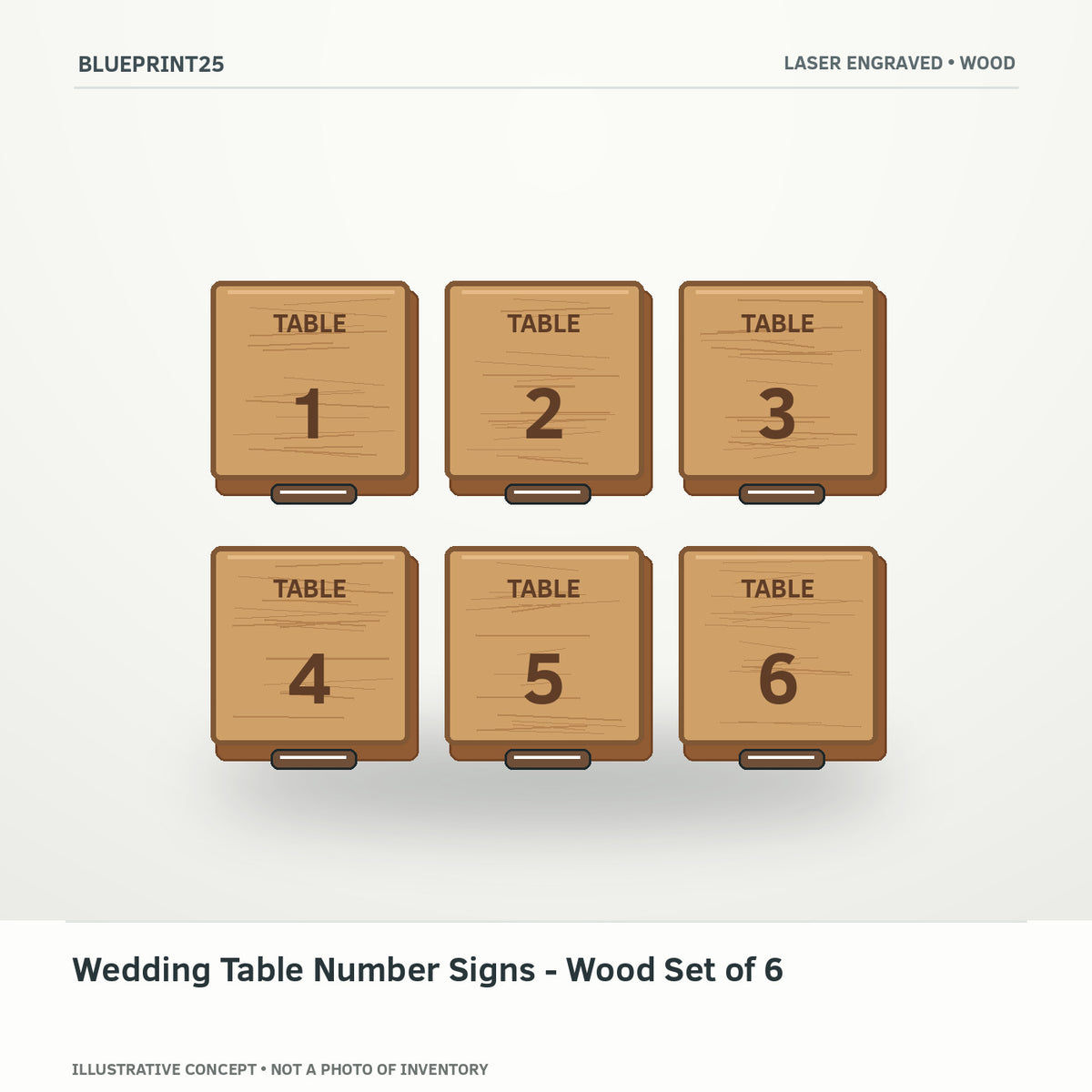 Wedding Table Number Signs - Wood Set of 6 illustrative concept, main view; not a photo of finished inventory.