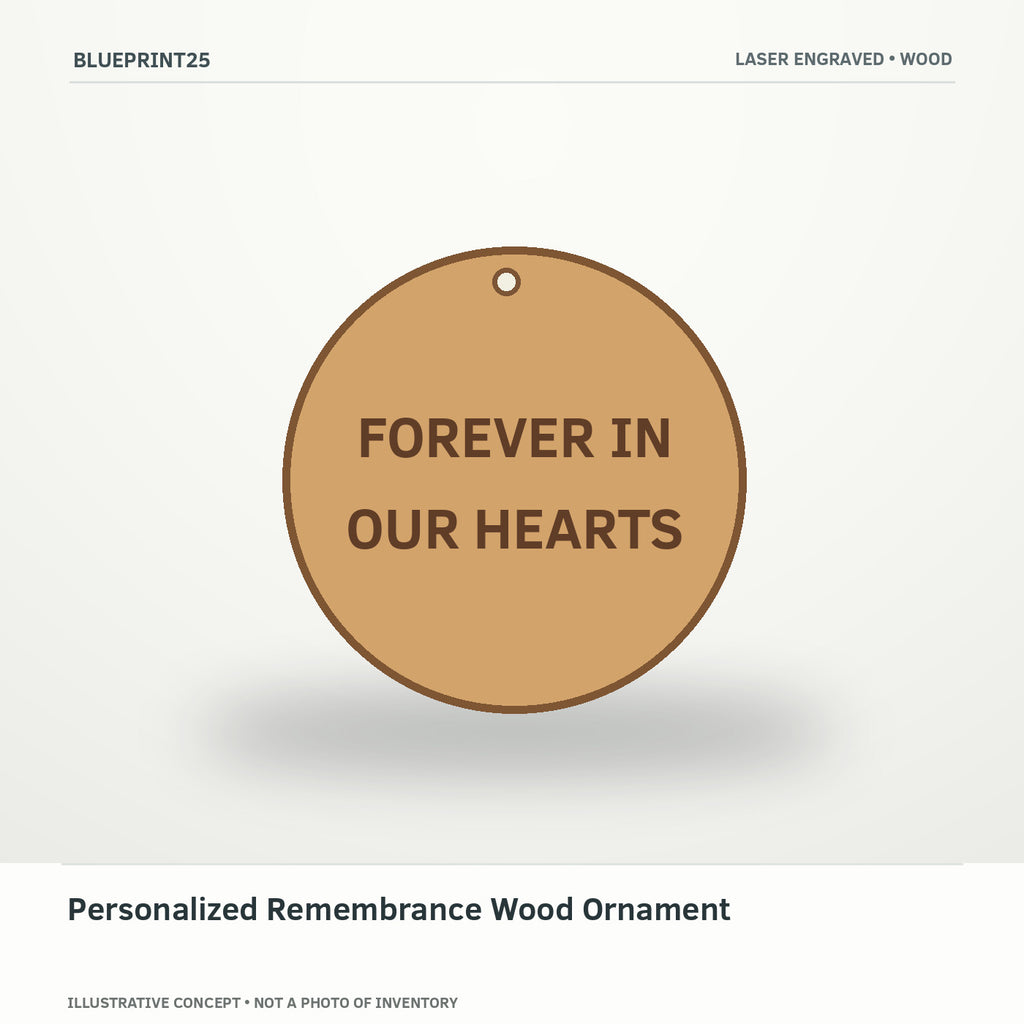 Personalized Remembrance Wood Ornament illustrative concept, main view; not a photo of finished inventory.