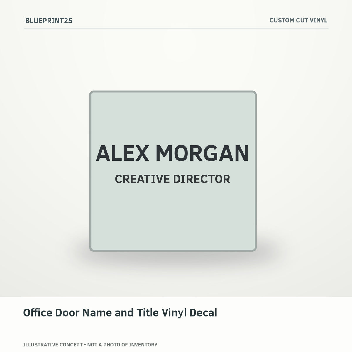 Office Door Name and Title Vinyl Decal illustrative concept, main view; not a photo of finished inventory.